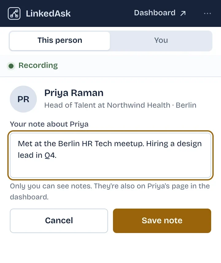 The LinkedAsk extension editing a note about Priya Raman: Only you can see notes